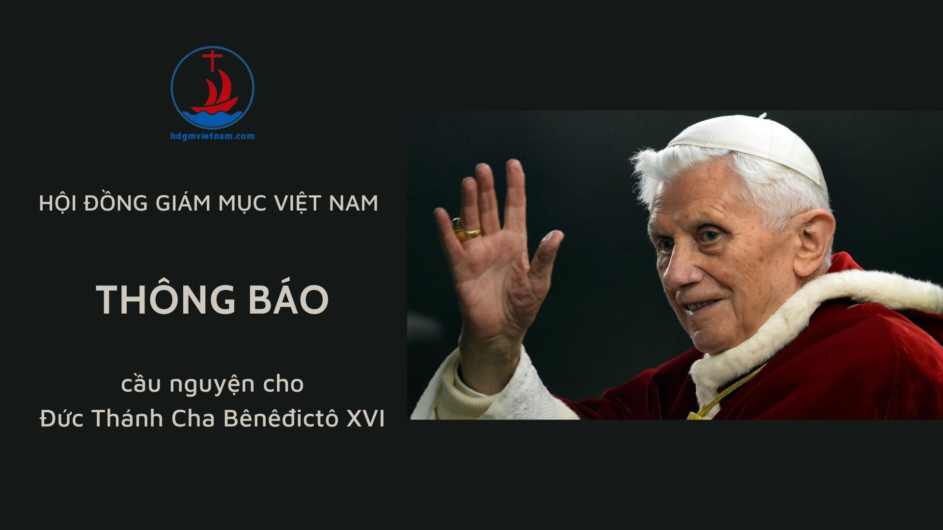 Hội đồng Giám mục Việt Nam thông báo cầu nguyện cho Đức Thánh Cha Bênêđictô XVI