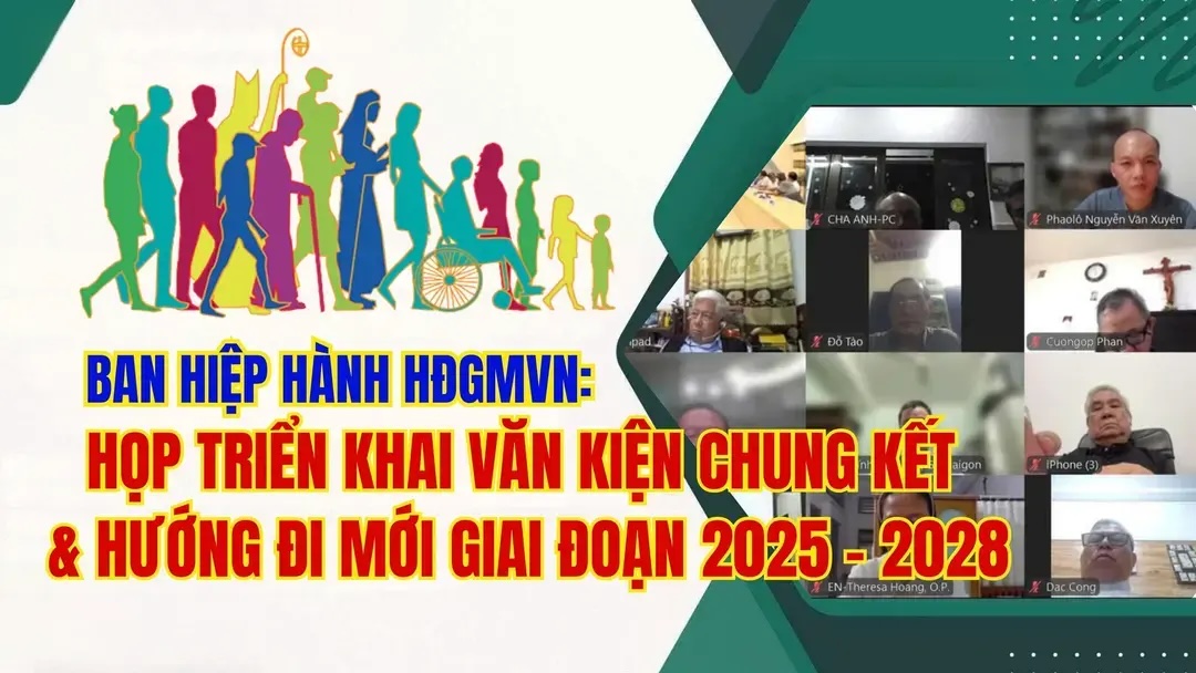 Ban Hiệp hành Hội đồng Giám mục Việt Nam: Họp triển khai Văn kiện Chung kết và hướng đi mới giai đoạn 2025 - 2028