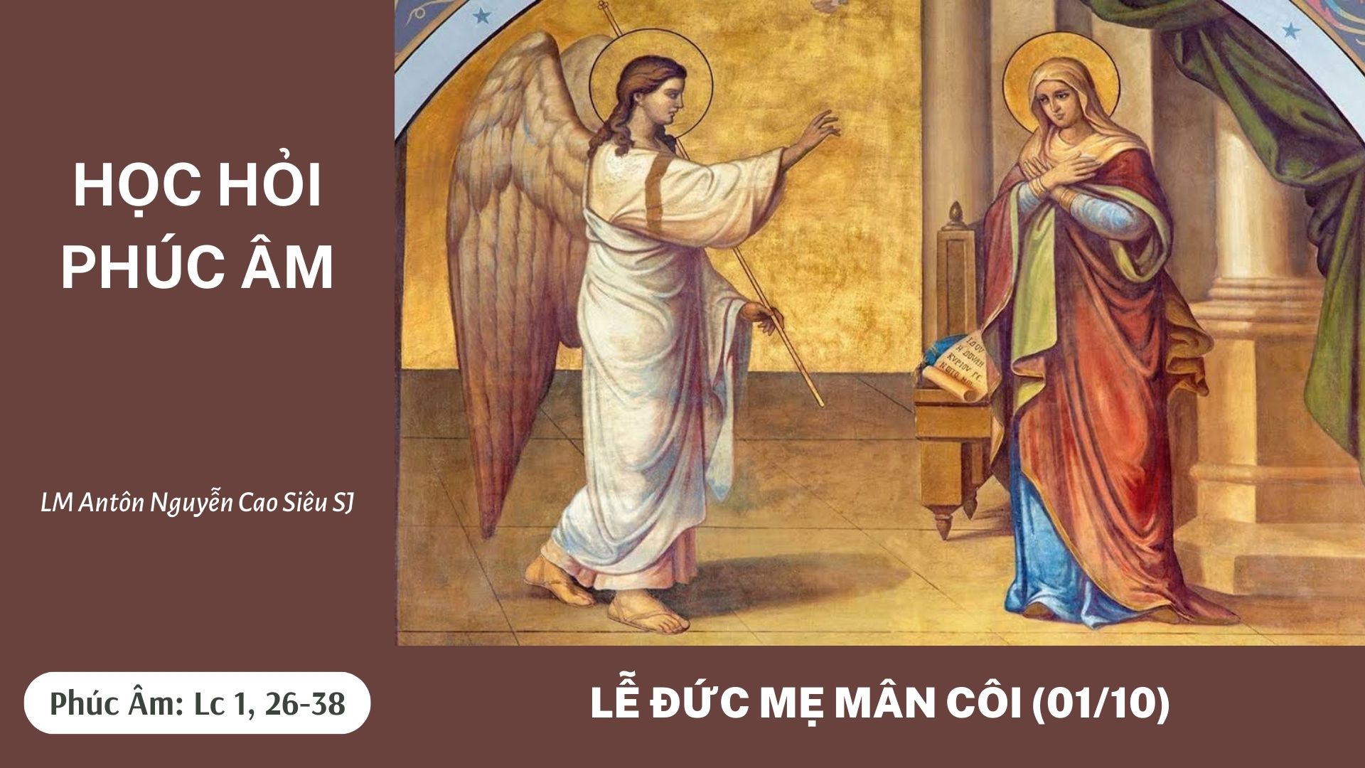 Học hỏi Phúc âm: Lễ Đức Mẹ Mân Côi