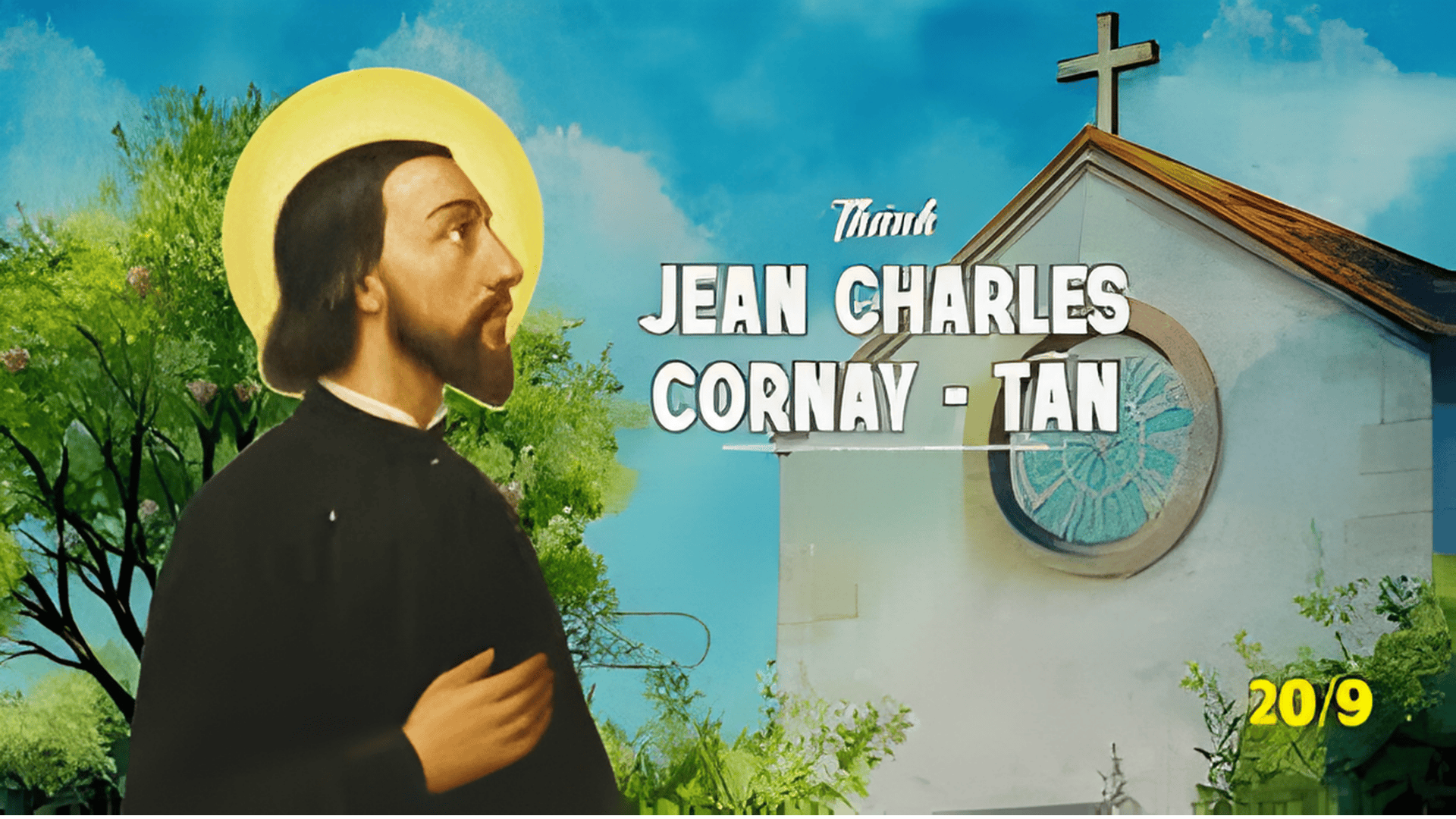 Thánh Jean Charles Cornay - Tân, tử đạo ngày 20/9/1837