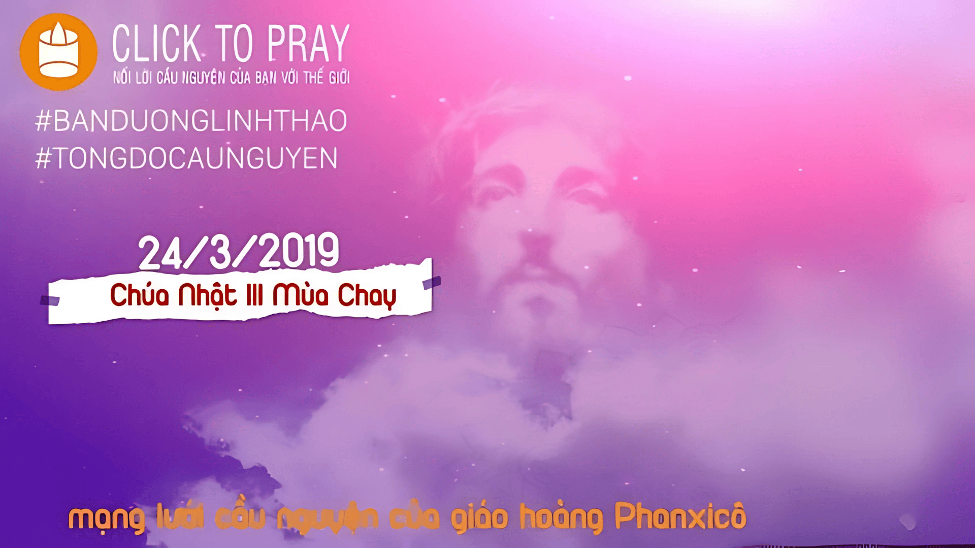 Tông Đồ Cầu Nguyện: Ngày 24/01/2019