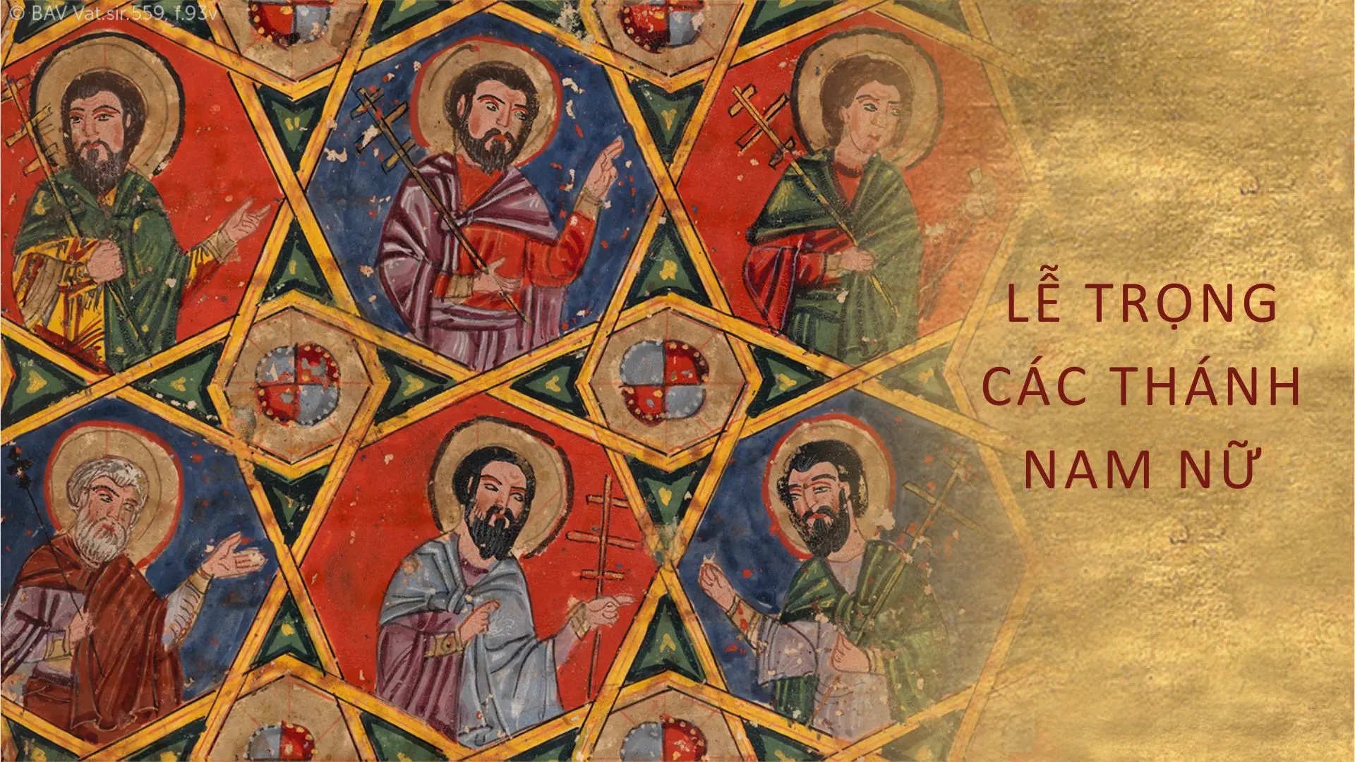 Ngày 01 tháng 11: Lễ trong Các Thánh Nam Nữ