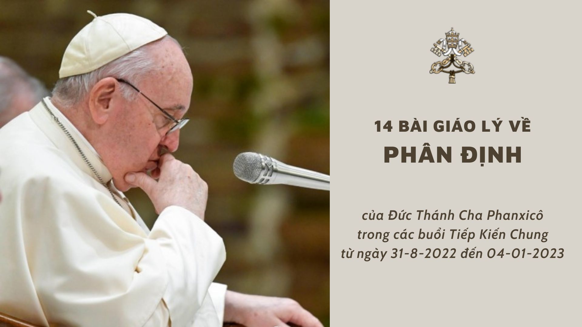 Đức Thánh Cha Phanxicô: Giáo lý về phân định