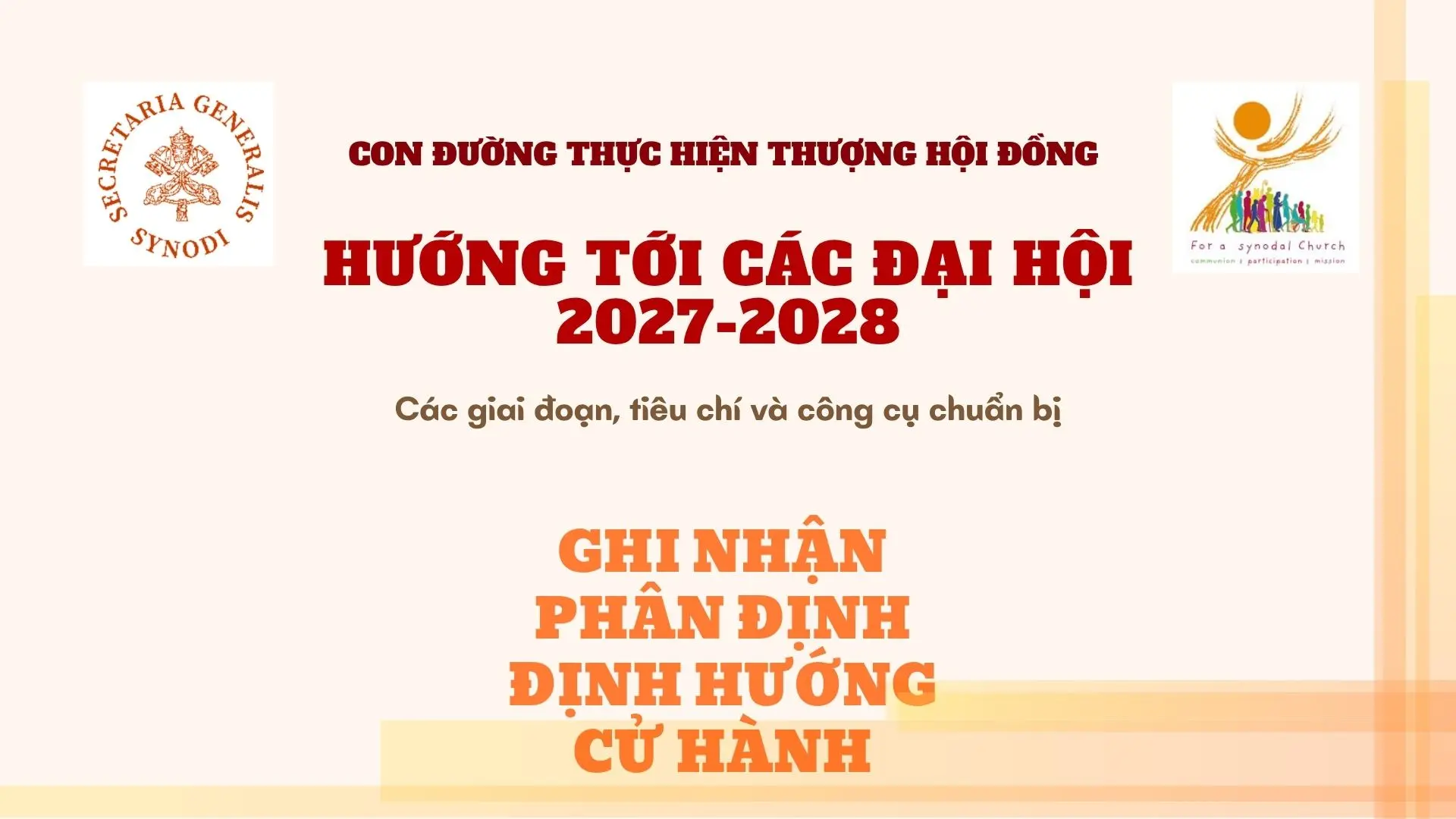 Con đường thực hiện Thượng Hội đồng hướng tới các Đại hội 2027-2028 - Tài liệu hướng dẫn của Văn phòng Tổng Thư ký Thượng Hội đồng