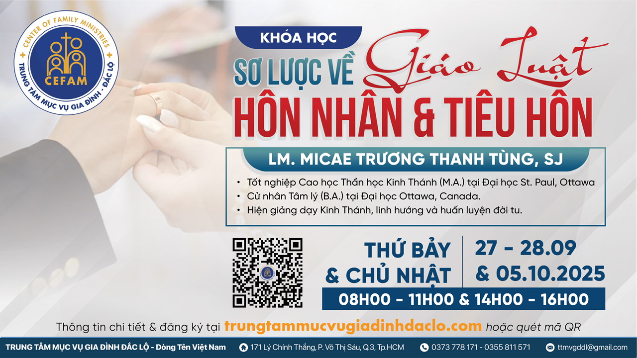 Khóa học “Sơ Lược Về Giáo Luật Hôn Nhân & Tiêu Hôn” - 2025