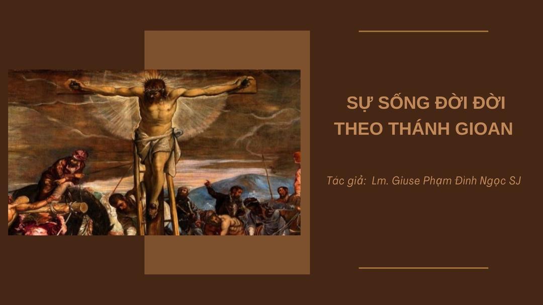 Sự sống đời đời theo Thánh Gioan