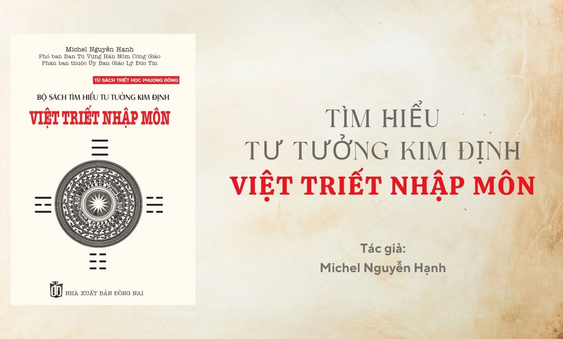 Tìm hiểu tư tưởng Kim Định - Việt Triết nhập môn