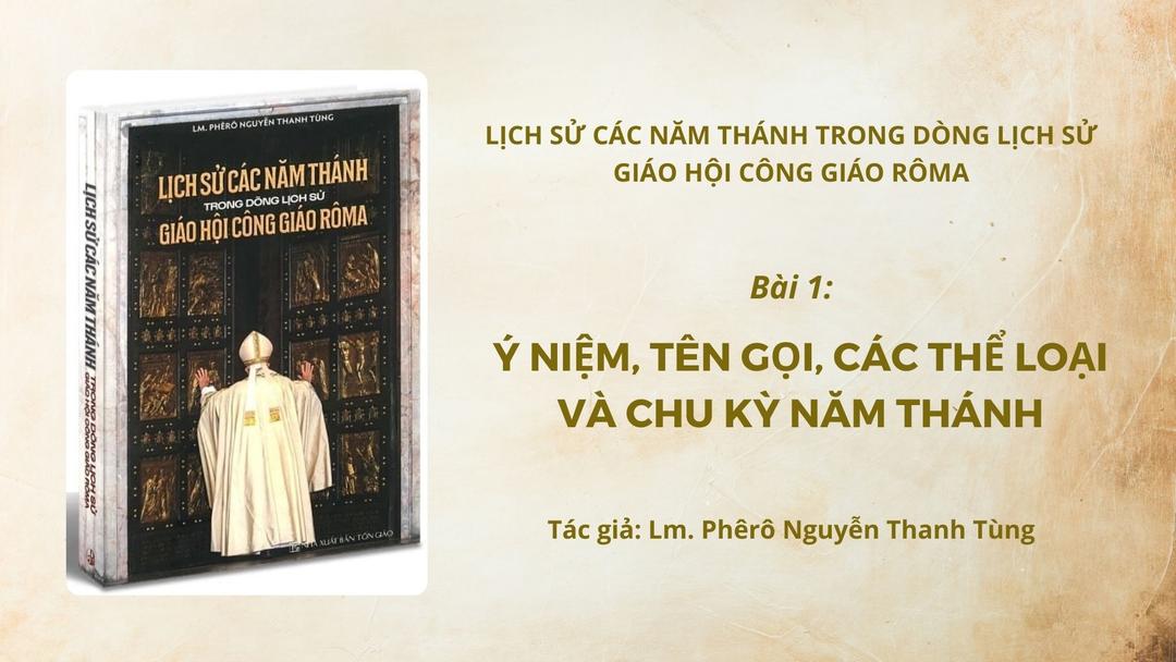 Ý niệm, tên gọi, các thể loại và chu kỳ Năm Thánh