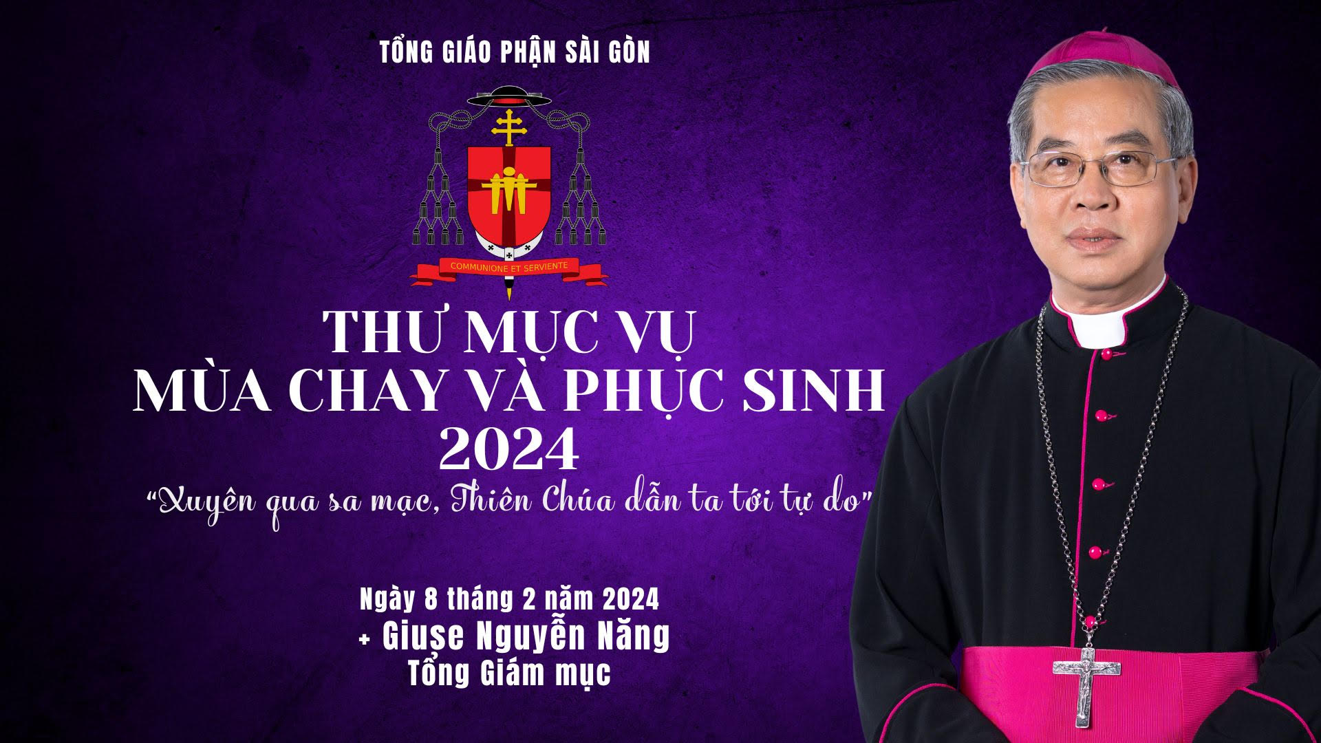 Tòa Tổng Giám mục Sài Gòn: Thư Mục vụ Mùa Chay và Phục Sinh 2024