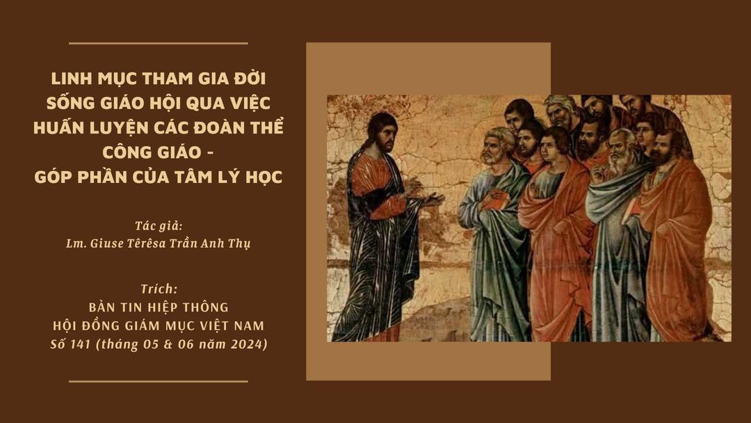 Linh mục tham gia đời sống Giáo hội qua việc huấn luyện các đoàn thể Công giáo - Góp phần của tâm lý học