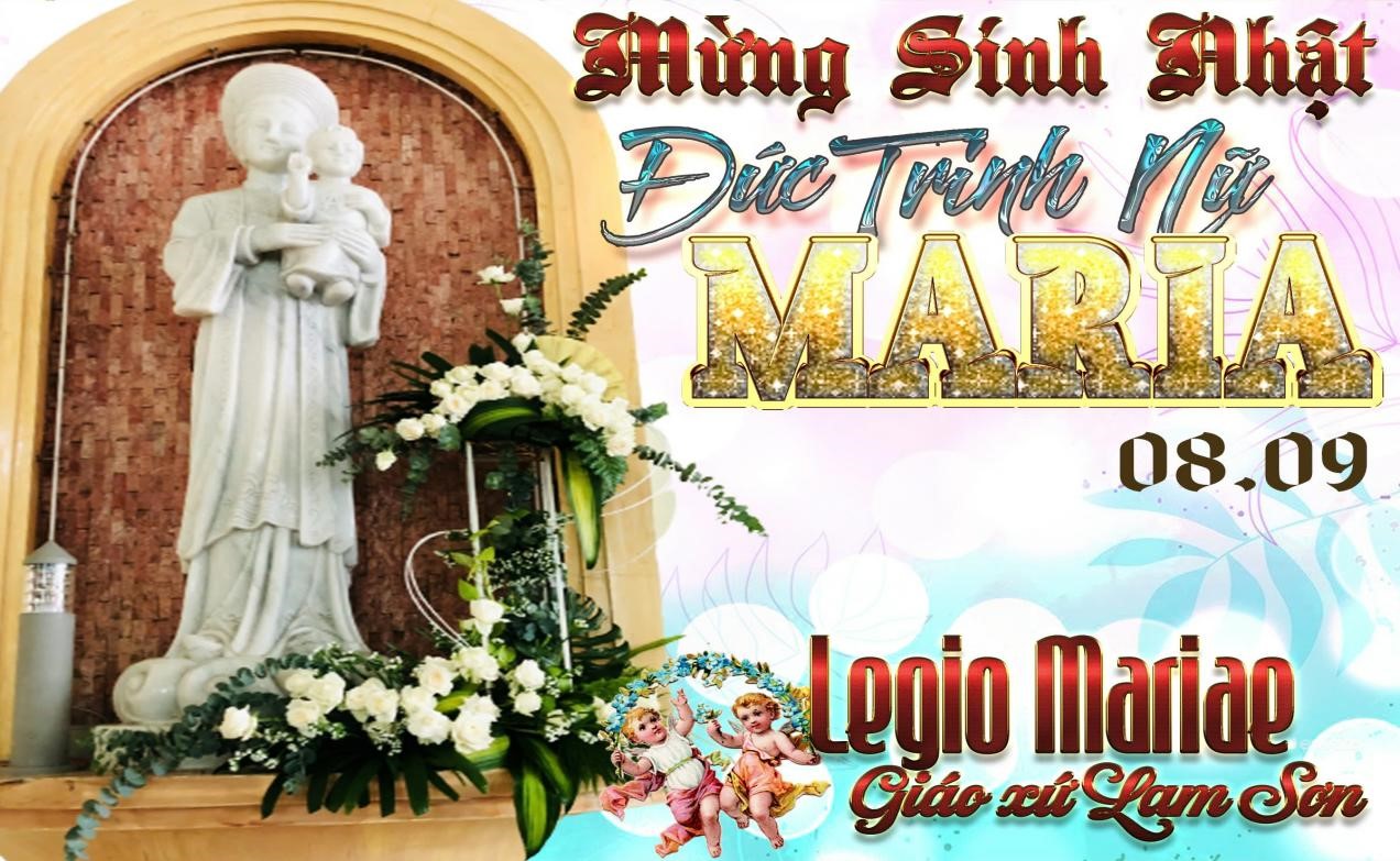 Thánh lễ mừng sinh nhật Đức Maria, ngày họp bạn Legio Mariae giáo xứ Lam Sơn