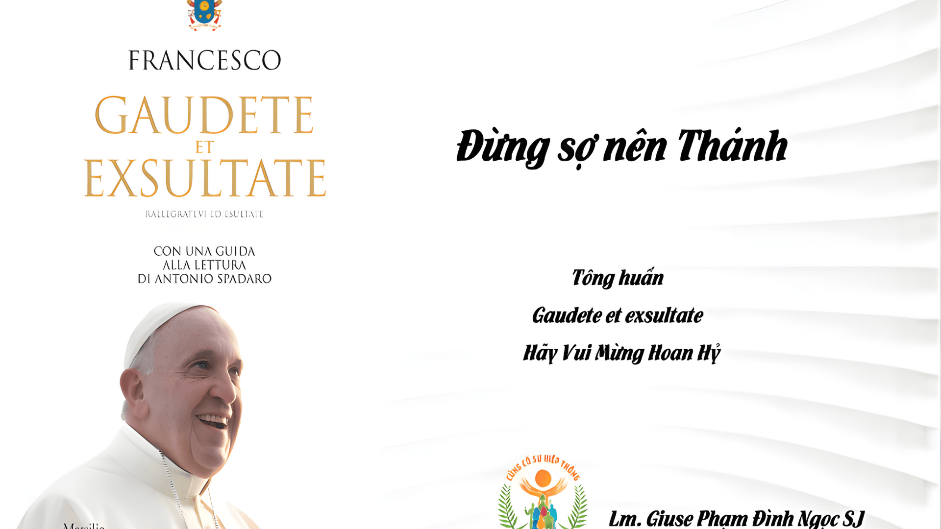 Đừng sợ nên Thánh!