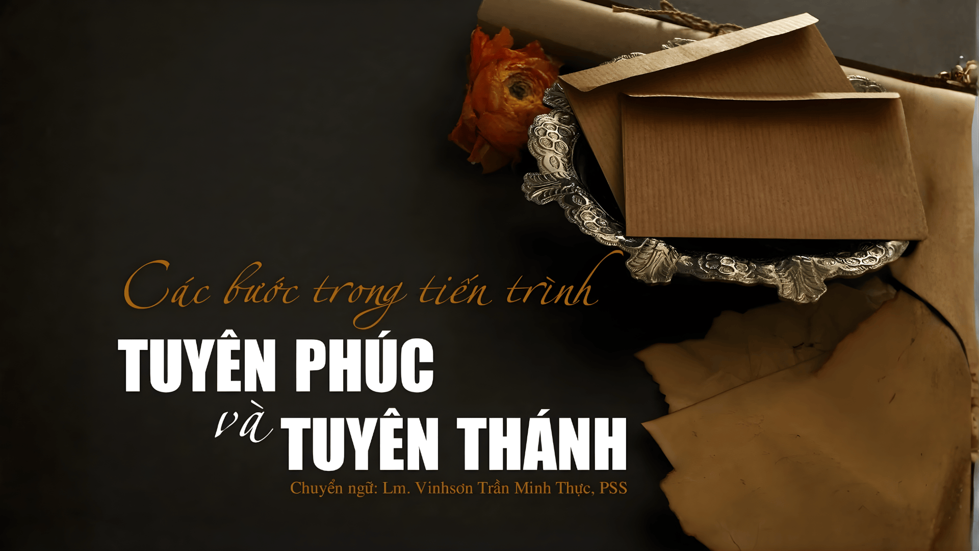 Các bước trong tiến trình tuyên phúc và tuyên thánh