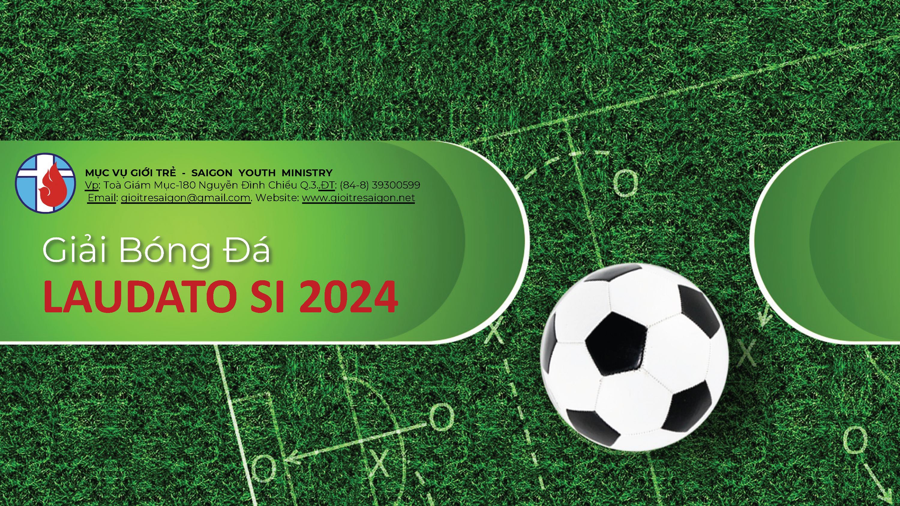 Giải Bóng Đá LAUDATO SI 2024