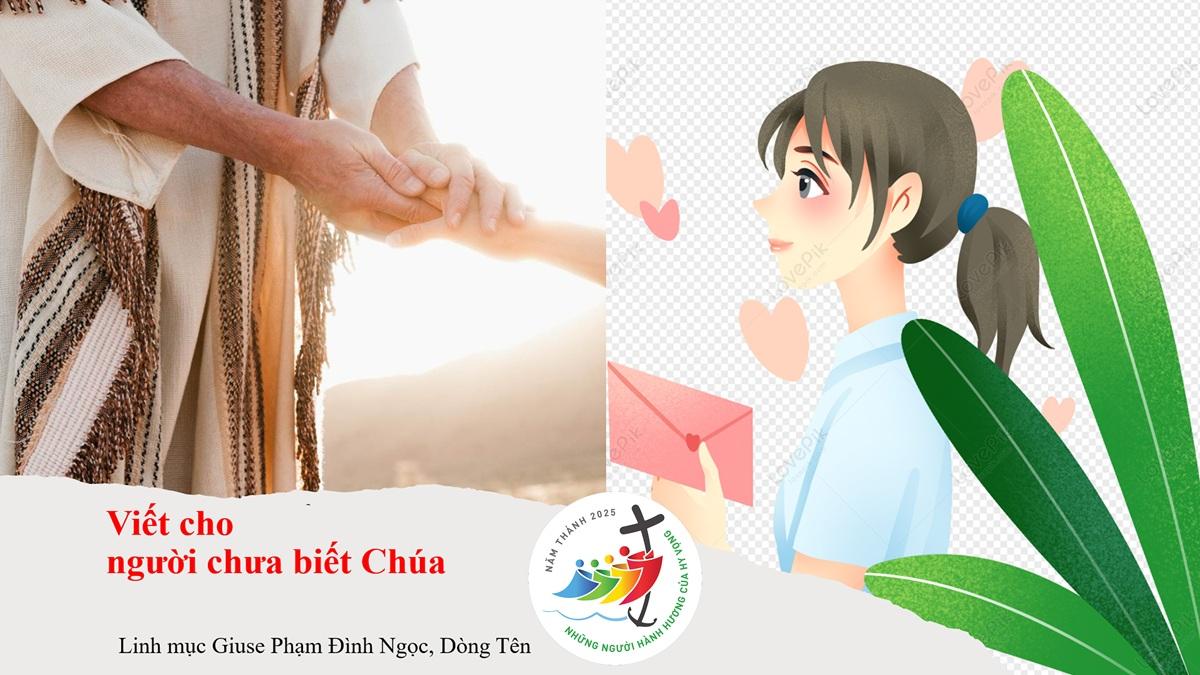 Viết cho người chưa biết Chúa