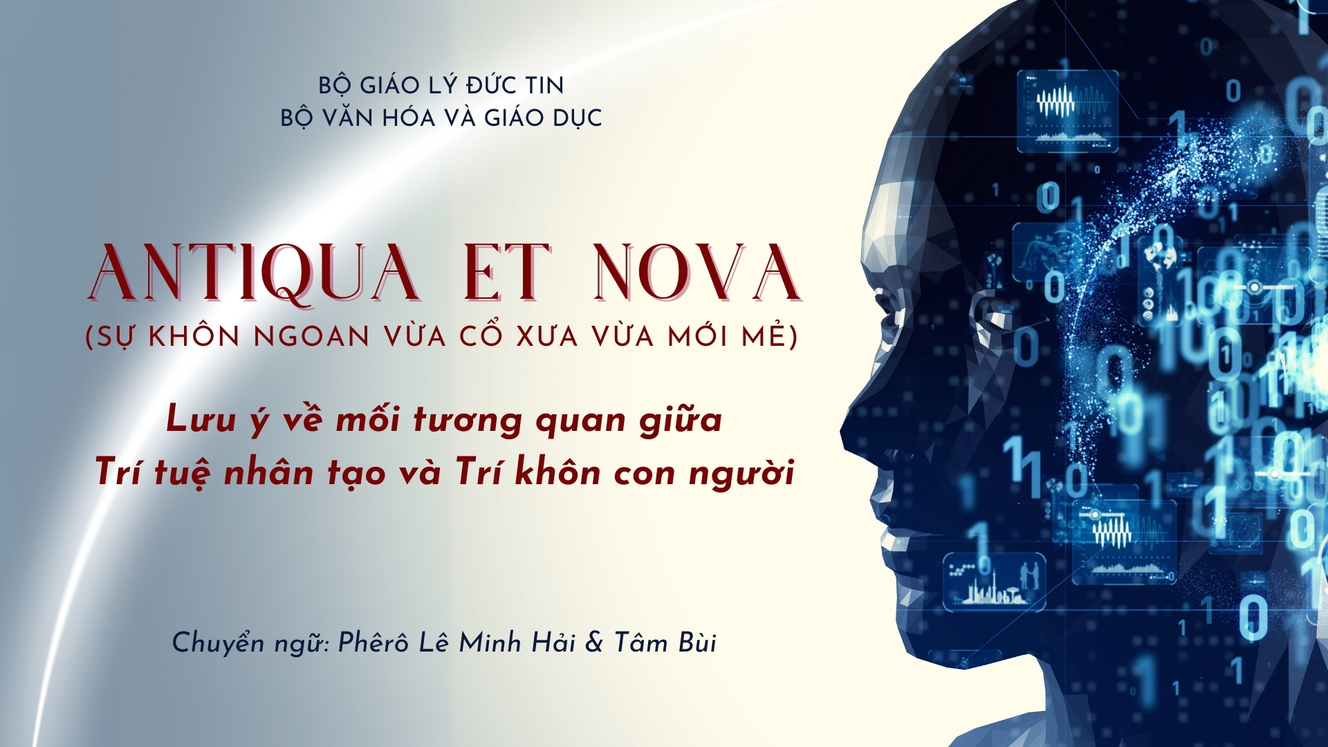 Văn kiện Antiqua et Nova – Lưu ý về mối tương quan giữa Trí tuệ nhân tạo và Trí khôn con người