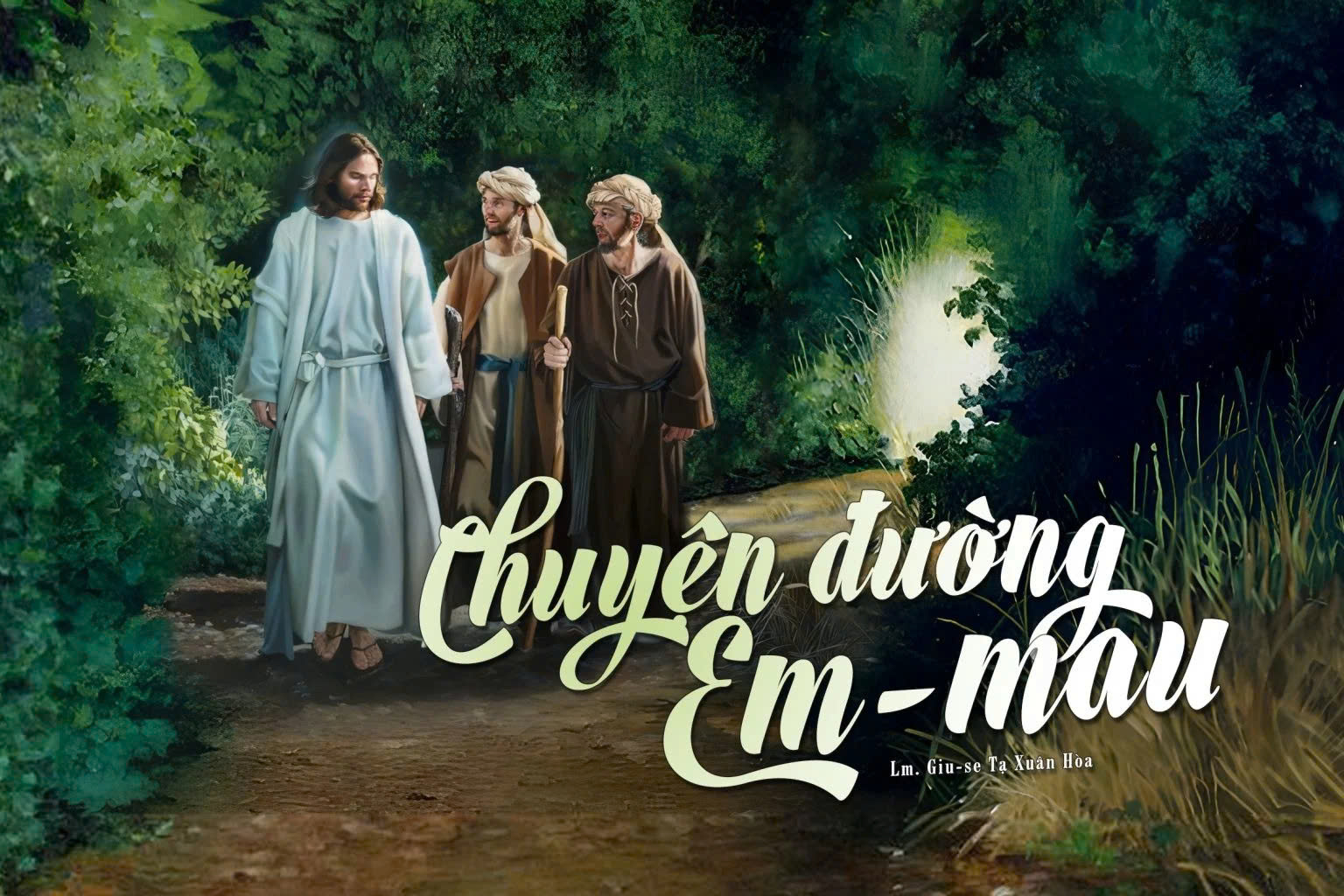 Đường Emmau: Khi lòng bừng cháy trở lại