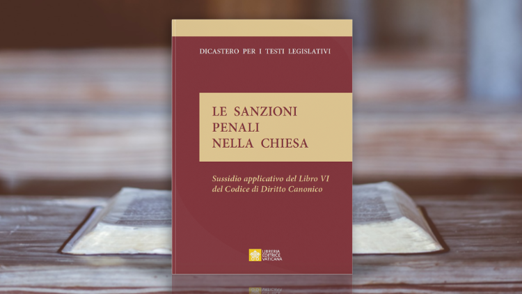 Vatican xuất bản cẩm nang về chế tài hình sự trong Giáo hội