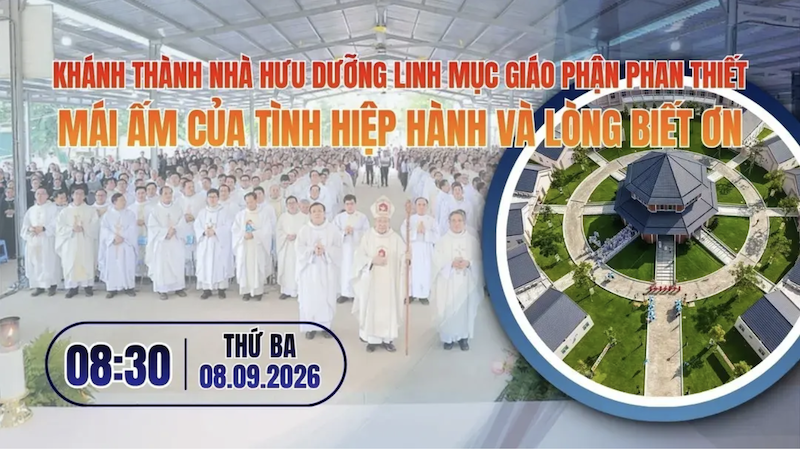 Khánh thành Nhà hưu dưỡng linh mục Giáo phận Phan Thiết - Mái ấm của tình hiệp hành và lòng biết ơn