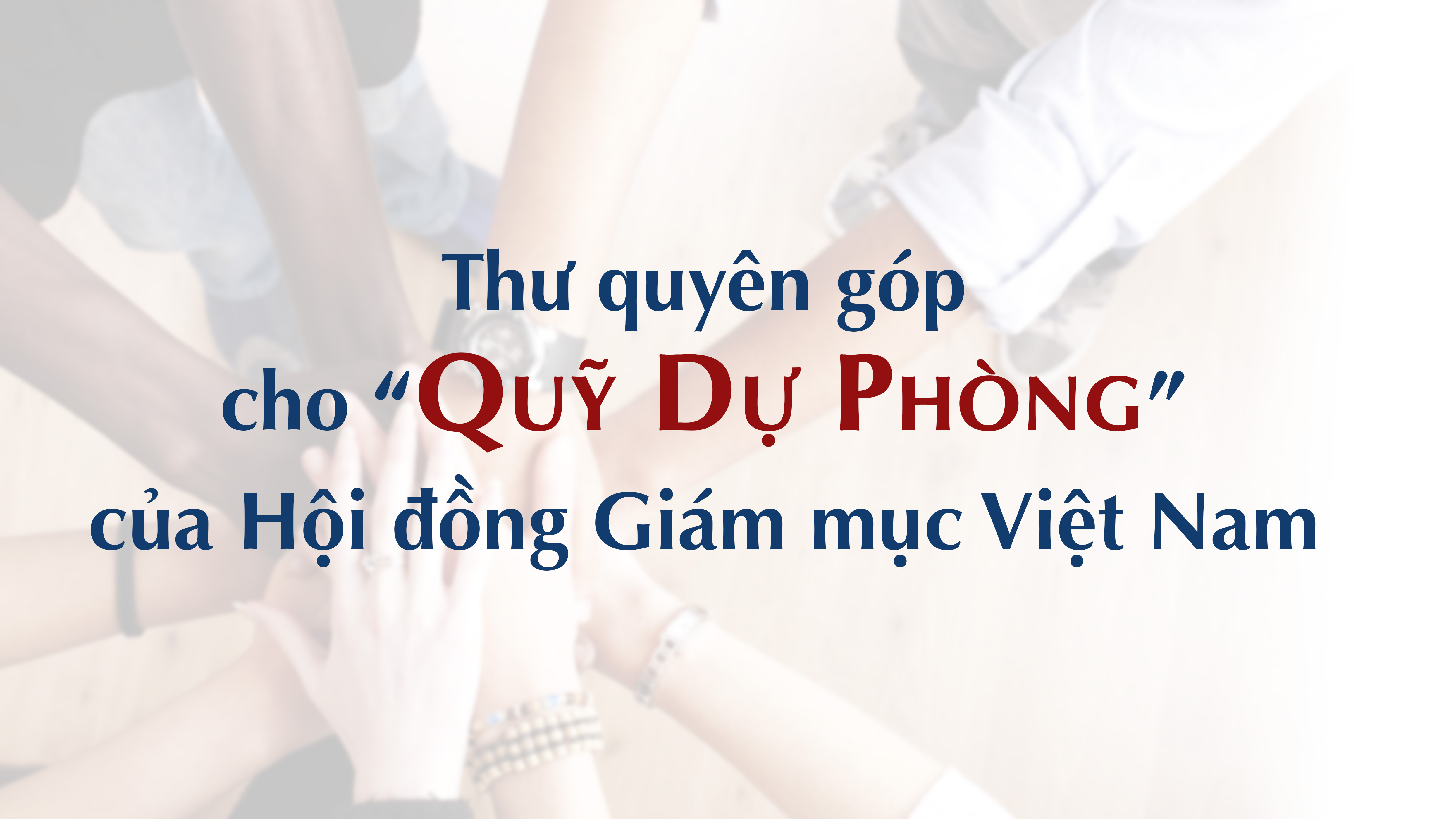 Thư quyên góp cho quỹ Dự phòng của Hội đồng Giám mục Việt Nam ngày 11-9-2020