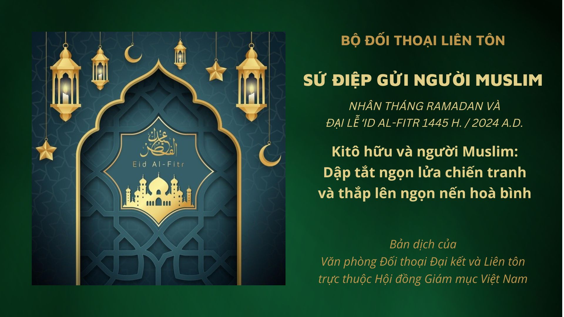 Sứ điệp gửi người Muslim nhân Tháng Ramadan và Đại lễ ‘Id al-Fitr năm 1445 H. / 2024 A.D