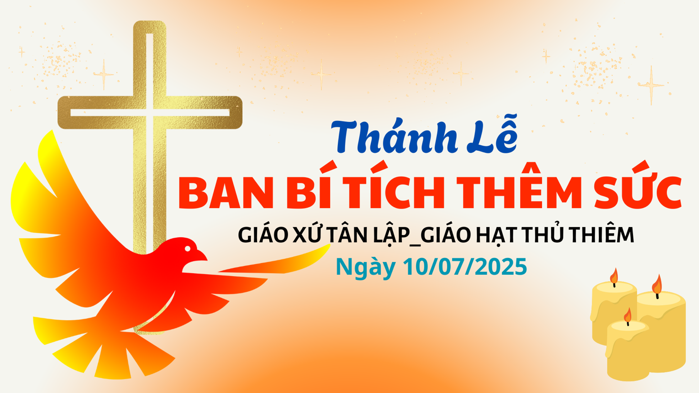 Giáo xứ Tân Lập: Thánh lễ ban Bí tích Thêm Sức cho 104 em thiếu nhi 10-7-2025