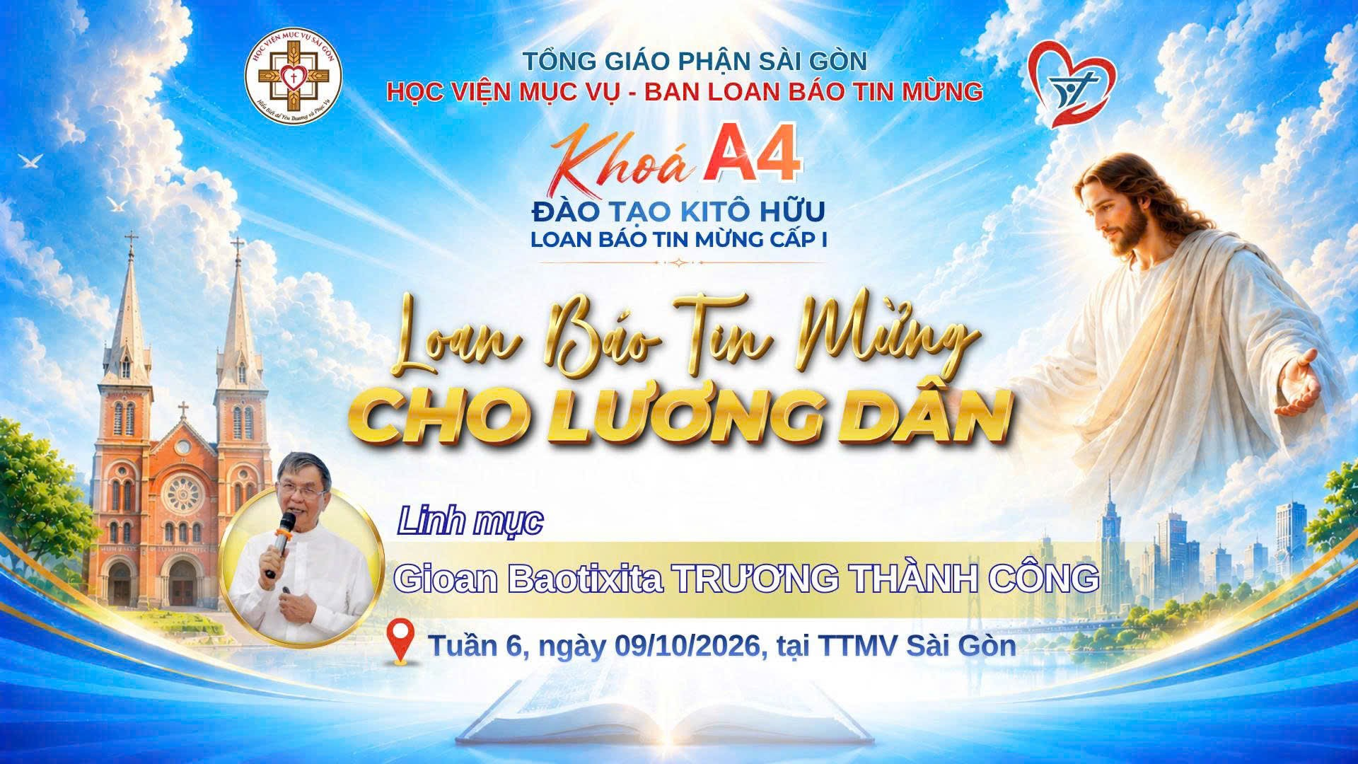 Đào tạo Kitô hữu: Tuần 6 - Loan báo Tin Mừng cho anh em lương dân