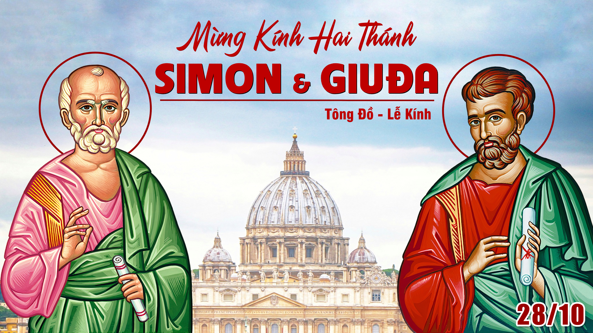 Ngày 28/10: Thánh Simon và Thánh Giuđa, Tông đồ - lễ kính