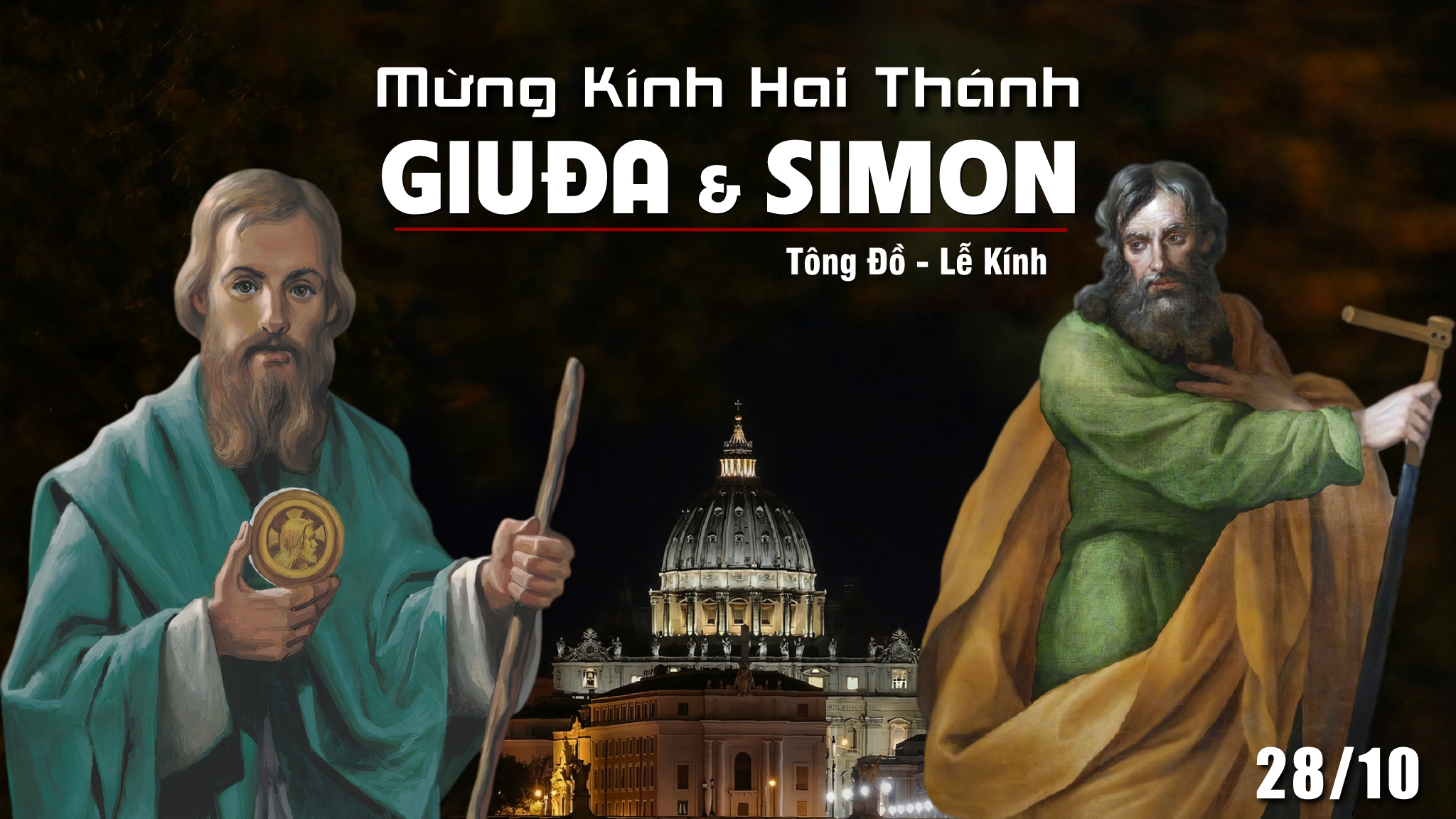 Ngày 28/10: Thánh Simon và Thánh Giuđa, Tông đồ (+video)