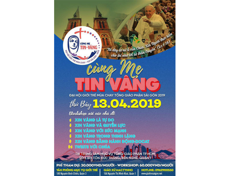 Đại hội Giới Trẻ 2019 chủ đề "Cùng Mẹ tin vâng" vào thứ Bảy ngày 13-4-2019 tại Trung tâm Mục vụ TGP Sài Gòn