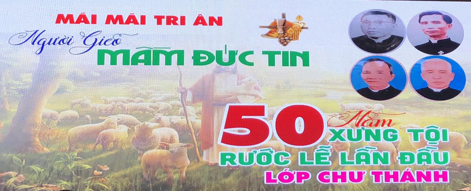 Giáo xứ Tân Lập: Thánh lễ tạ ơn - Lớp Chư Thánh mừng 50 năm Xưng Tội, Rước Lễ Lần Đầu