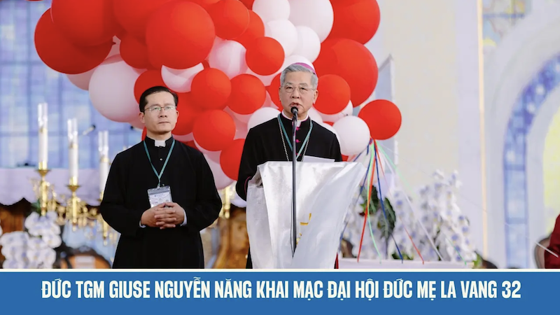 Diễn văn khai mạc Đại hội Hành hương Đức Mẹ La Vang 32 của Đức Tổng Giám mục Giuse Nguyễn Năng