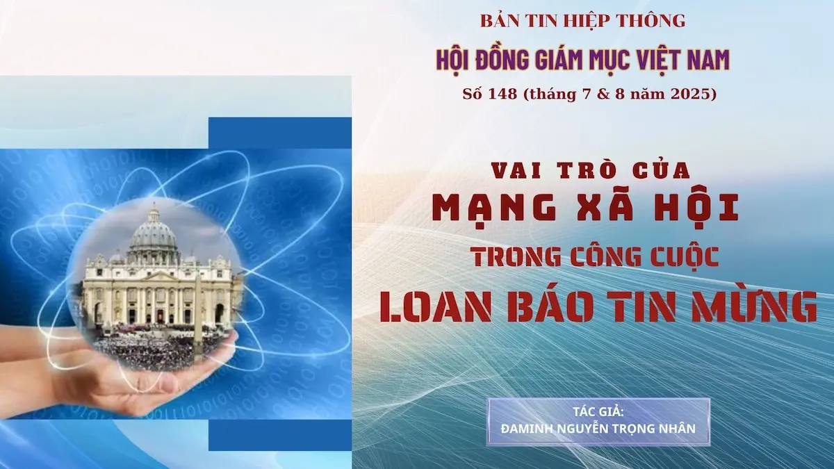 Vai trò của mạng xã hội trong công cuộc loan báo Tin Mừng