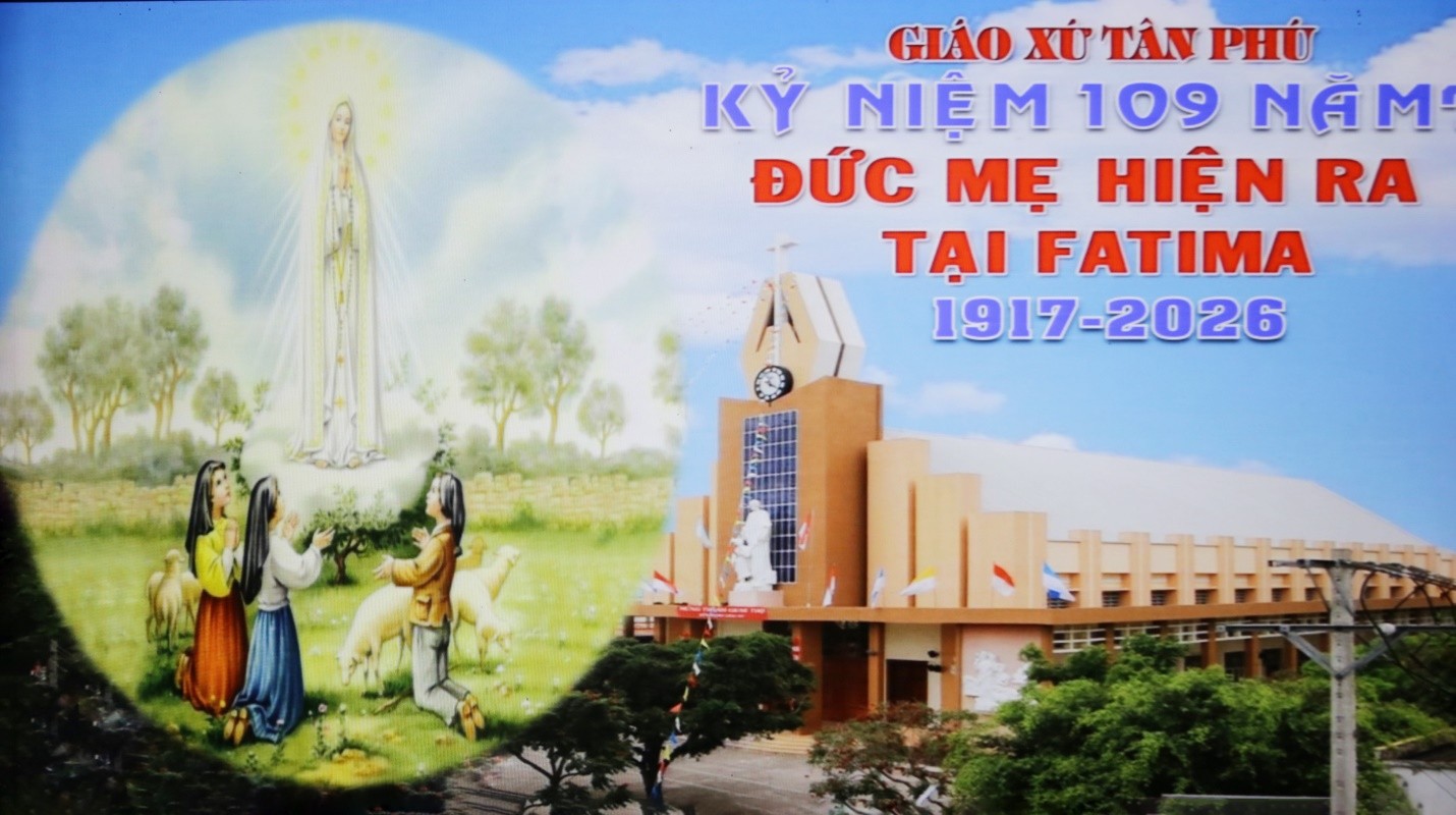 Giáo xứ Tân Phú: Thánh lễ kỷ niệm 109 năm Đức Mẹ hiện ra tại Fatima
