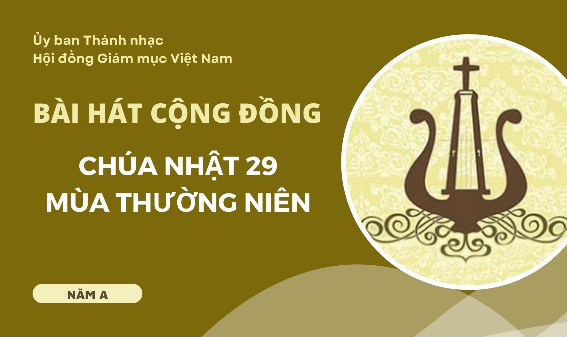 Bài hát cộng đồng Chúa nhật 29 Thường niên năm A