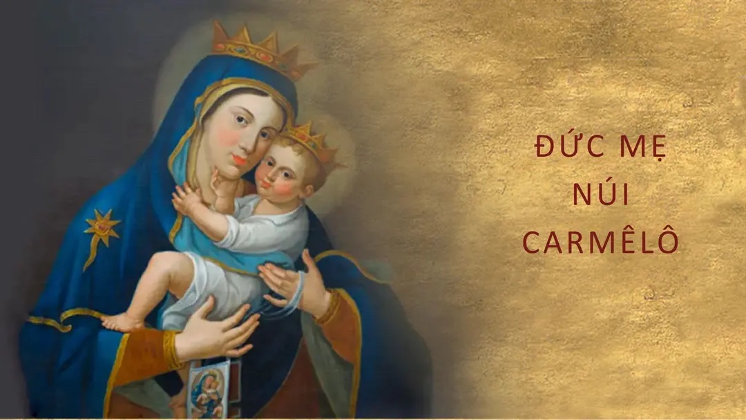 Ngày 16 tháng 7: Đức Mẹ núi Carmêlô
