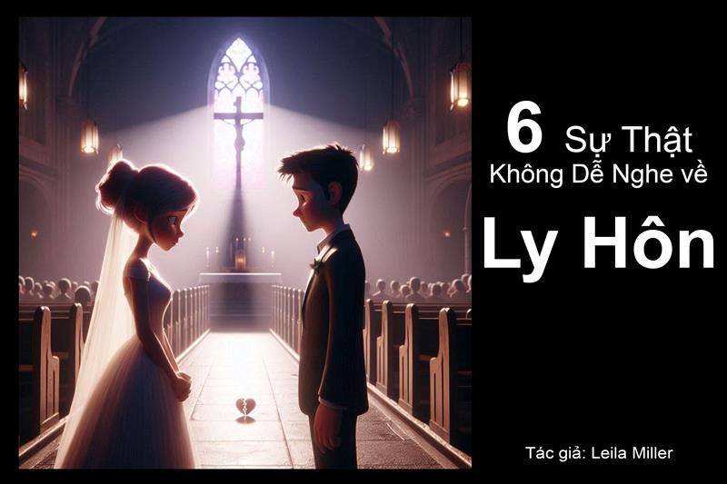 Sáu sự thật không dễ nghe về ly hôn
