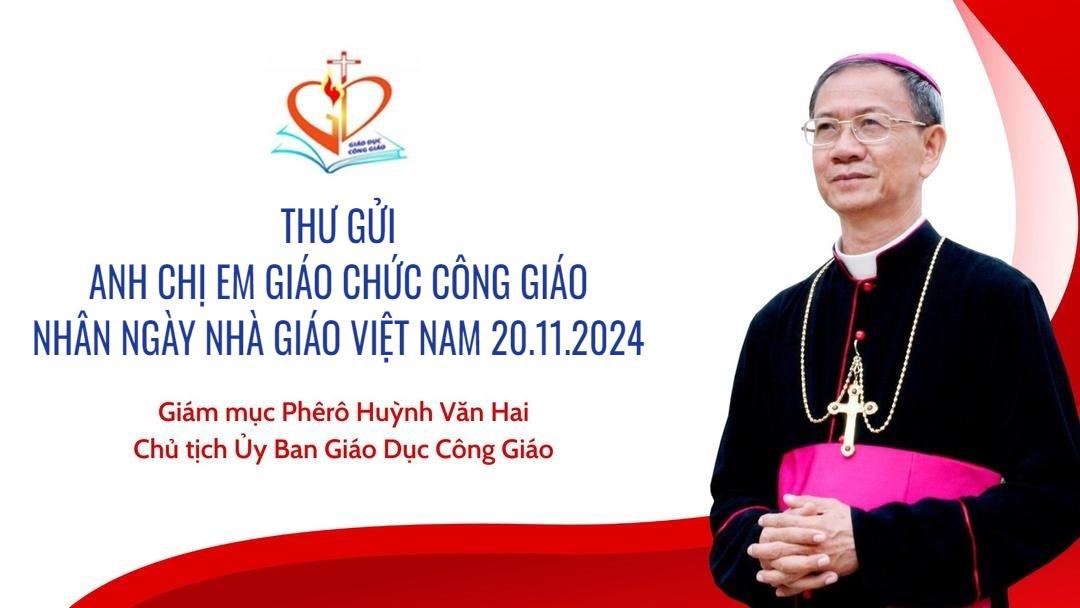 Thư gửi anh chị em giáo chức Công giáo nhân ngày Nhà giáo Việt Nam 20/11/2024