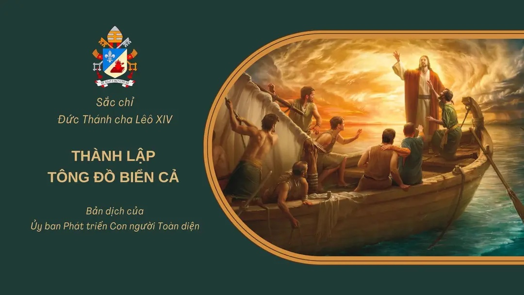 Sắc chỉ của Đức Thánh Cha Lêô XIV về việc thiết lập Tông đồ Biển cả, cơ quan điều phối Công cuộc Tông đồ Biển cả