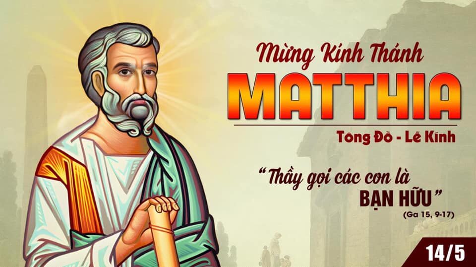 Ngày 14/05: Thánh Matthia Tông Đồ