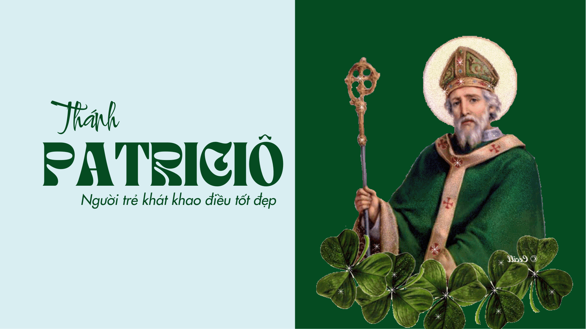 Ngày 17/03: Thánh Patriciô, Giám mục (385 - 461)