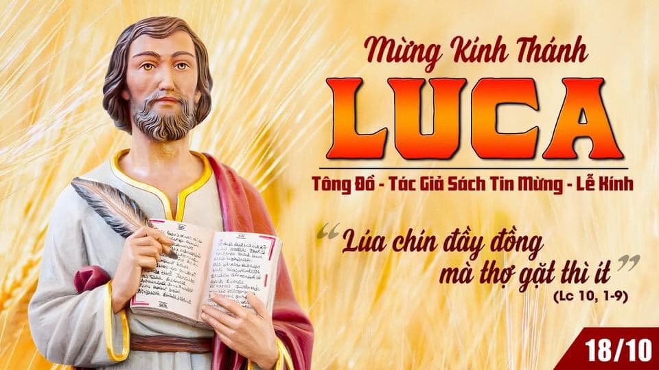 Ngày 18/10: Thánh Luca, tác giả Tin mừng (+video)
