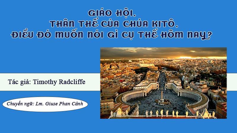 Giáo hội, Thân thể của Chúa Kitô, điều đó muốn nói gì cụ thể hôm nay?