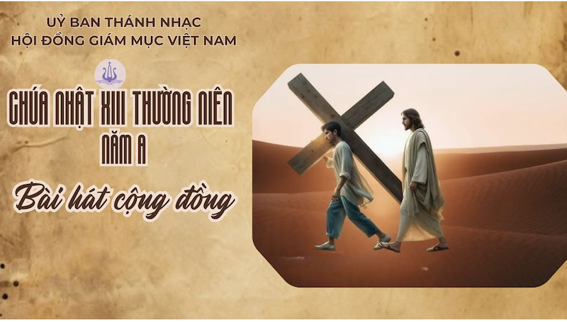 Bài hát cộng đồng lễ Chúa nhật XIII Thường niên - năm A