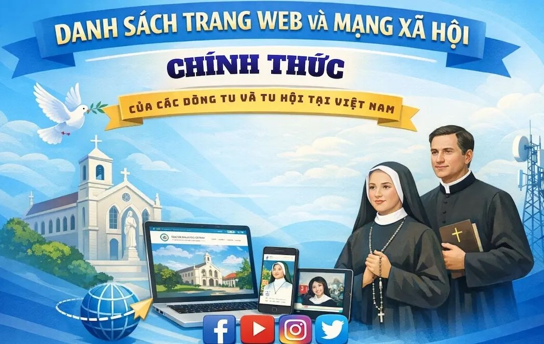 Danh sách trang web và mạng xã hội chính thức của các dòng tu và tu hội tại Việt Nam