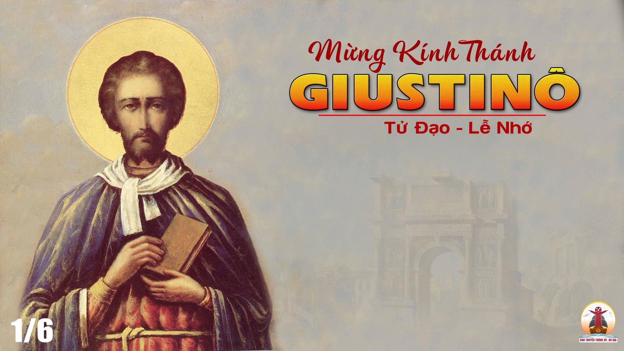 Ngày 01/6: Thánh Giustinô, Tử đạo