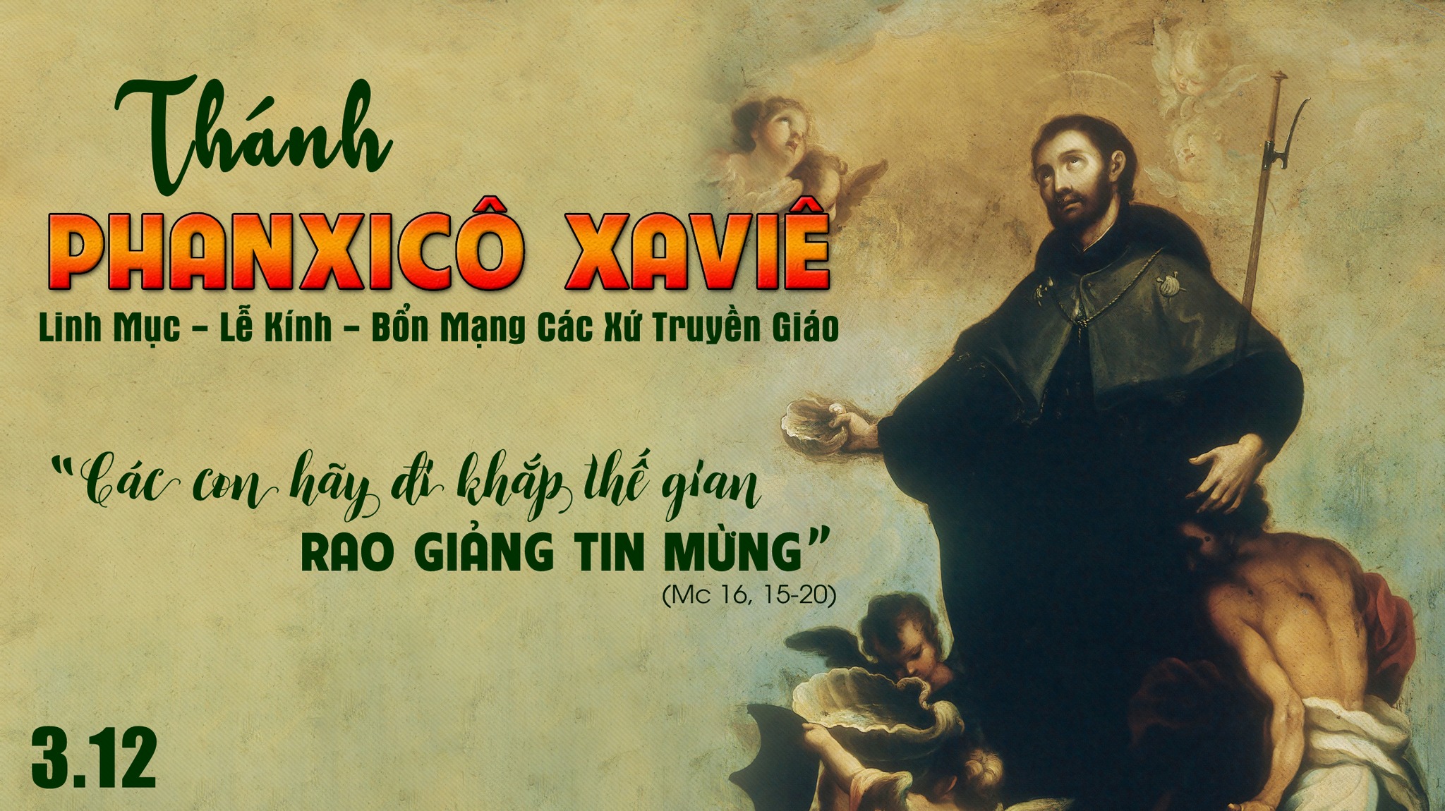 Ngày 03/12: Thánh Phanxicô Xaviê, bổn mạng các xứ truyền giáo