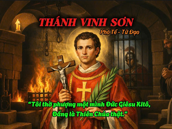 Thánh Vinh Sơn - Ngọn lửa âm thầm của Đức Tin