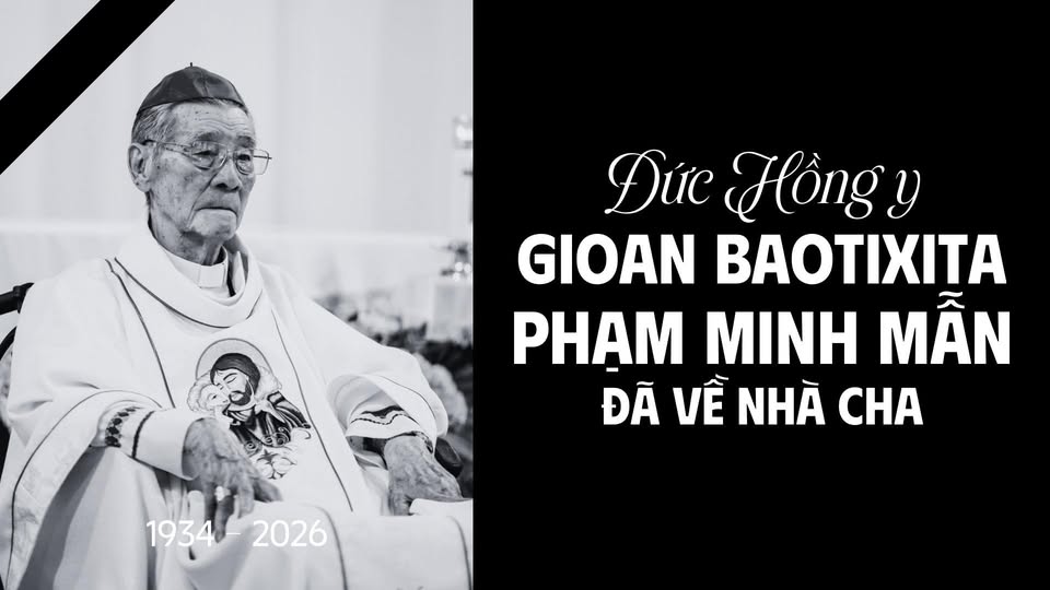 Đức Hồng y đã về nhà Cha. Xin các giáo xứ đổ chuông sầu kéo dài 10 phút vào lúc 20g tối nay 22-3-2026