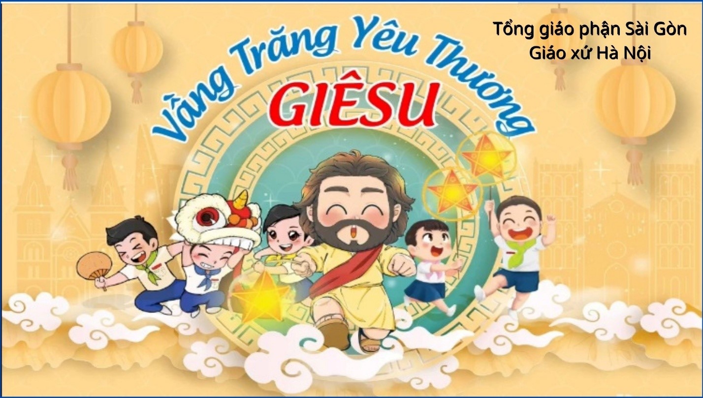 Giáo xứ Hà Nội: Vầng Trăng Yêu Thương